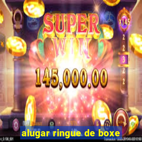 alugar ringue de boxe